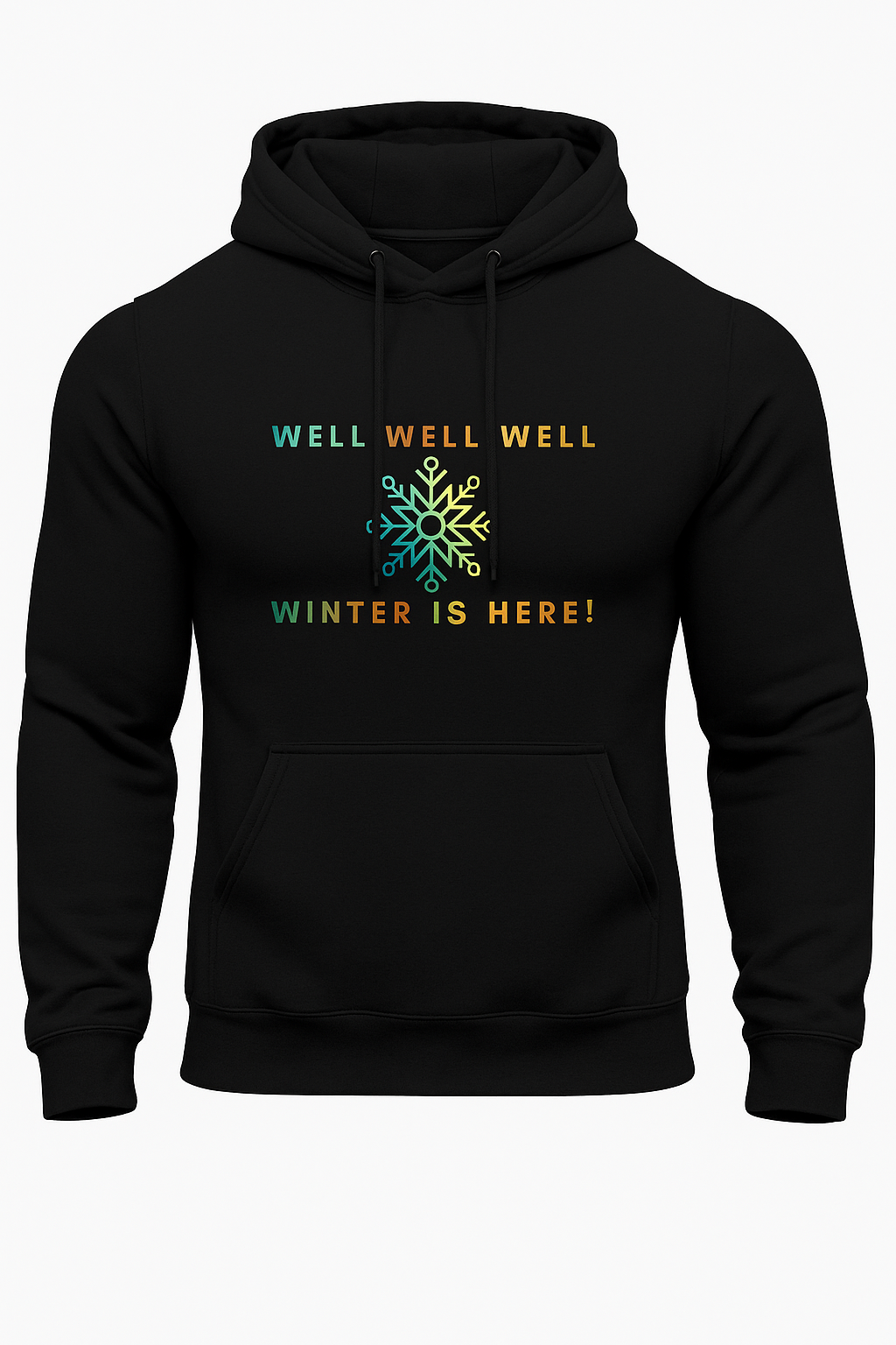 "Winter is Here!" Hoodie
